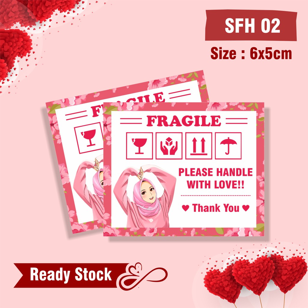 

STIKER FRAGILE CANTIK UNIK LUCU MURAH SFH 02