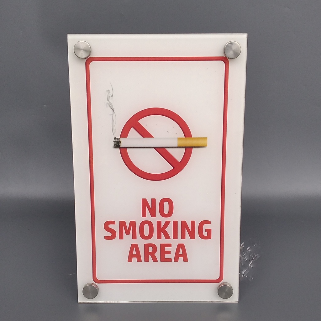 Akrilik No Smoking Area, Akrilik Dilarang Merokok, Akrilik Area dilarang Merokok
