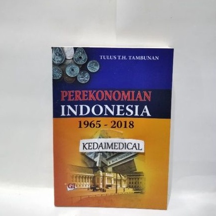 BUKU PEREKONOMIAN INDONESIA 1965-2018 tulus tambunan