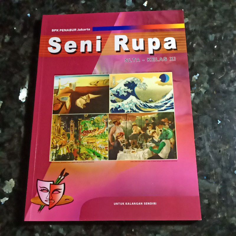Buku Seni Rupa kelas 11, XI, Sma, BPK Penabur Jakarta.