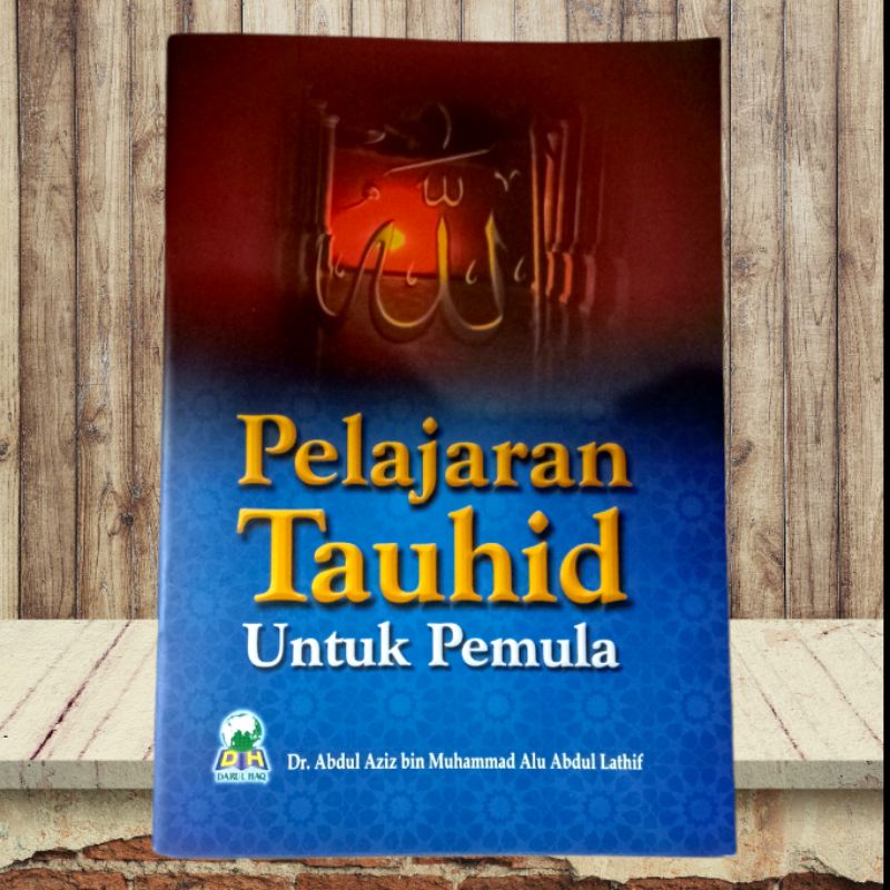 Buku Pelajaran Tauhid untuk Pemula