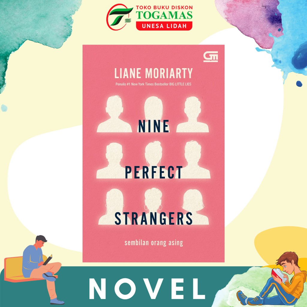 NINE PERFECT STRANGERS (SEMBILAN ORANG ASING) KARYA LIANE MORIARTY
