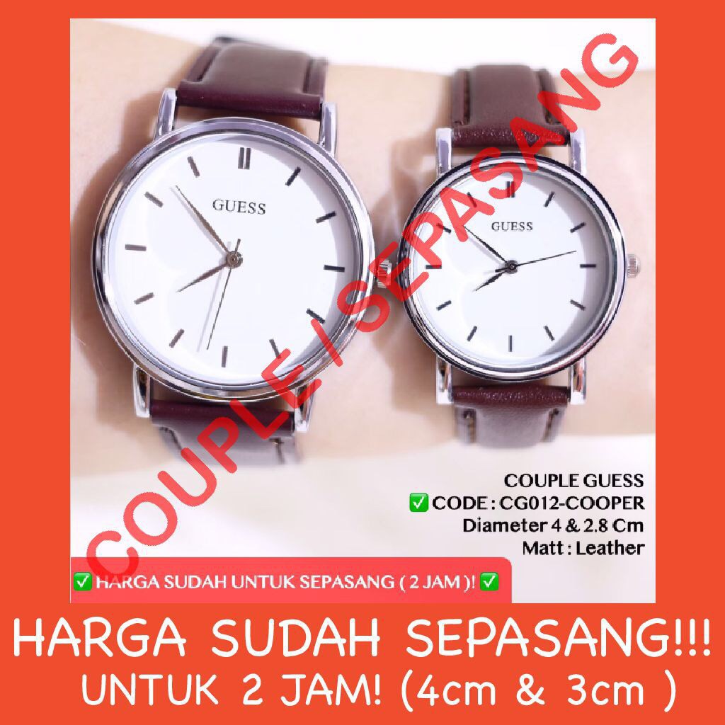 Jam tangan couple guess HARGA SUDAH SEPASANG FREE BATERAI CG011 CG012