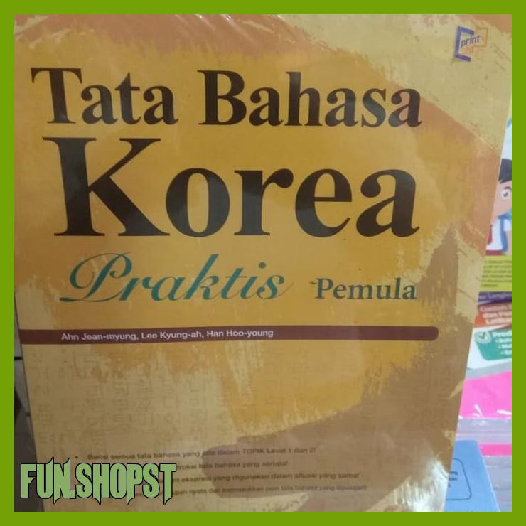 TATA BAHASA KOREA PRAKTIS PEMULA