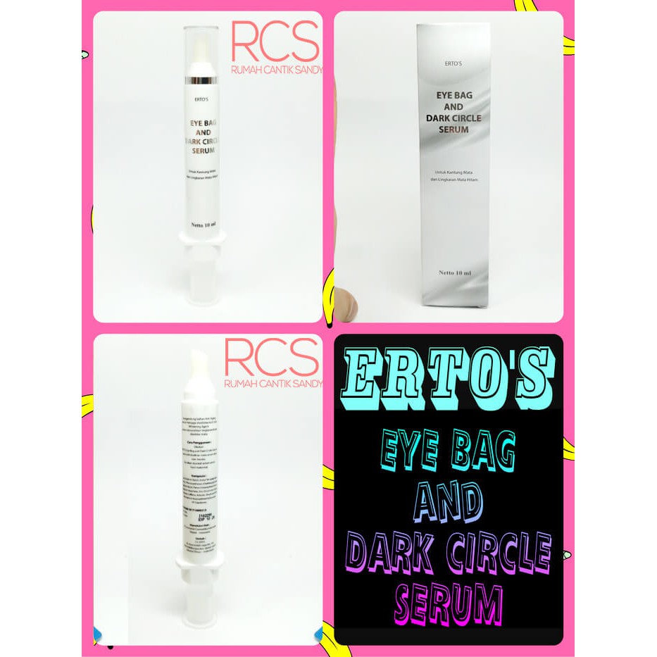 ERTOS/ ERTO'S Eye Bag and Dark Circle Serum BPOM 100% original