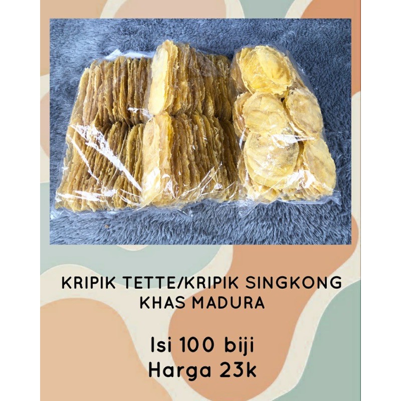 

KRIPIK TETTE KERIPIK TETTE KHAS MADURA KERIPIK SINGKONG KRIPIK SINGKONG