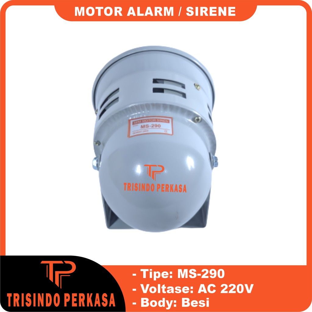 Sirine / Motor Sirene / Alarm Sirene MS 290 MS-290 AC 220V