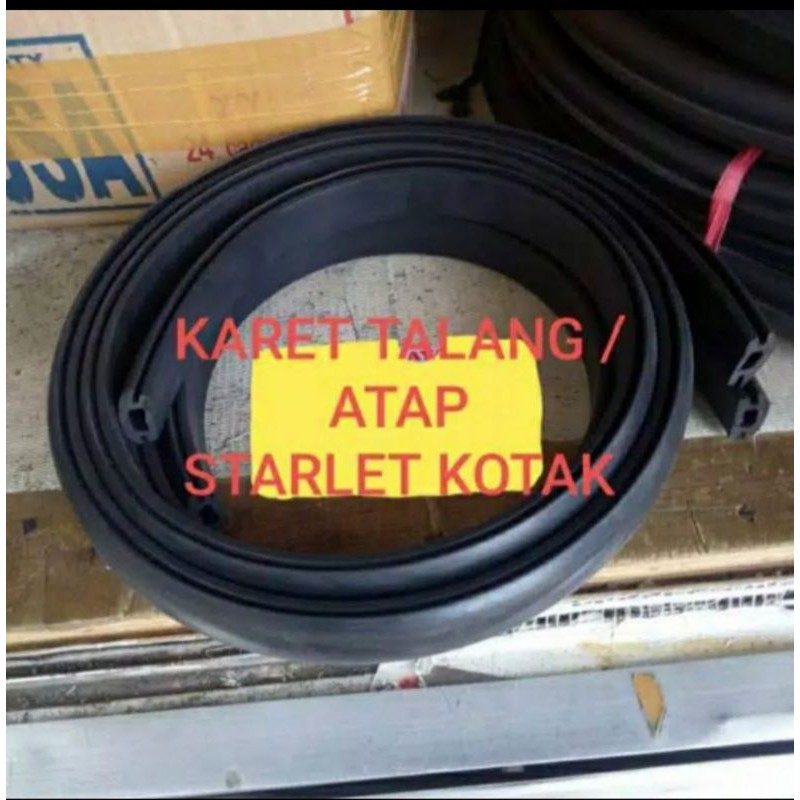 Karet talang atap roof Starlet kotak starko