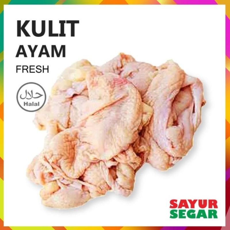 

kulit ayam segar 500 gram