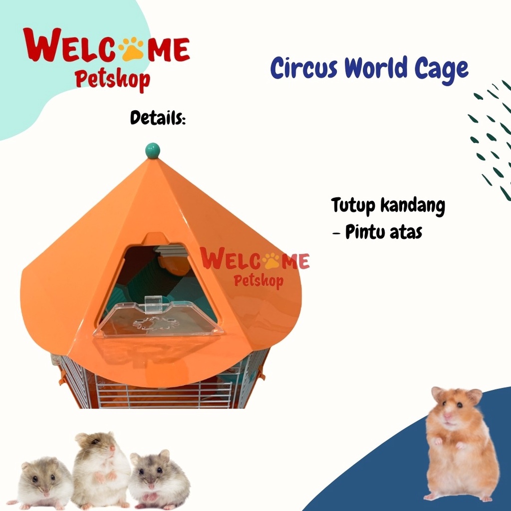 Circus World / Kandang Hamster Motif Circus / Rumah Hamster