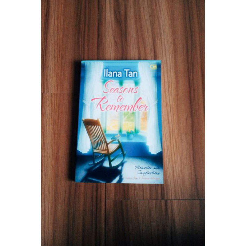PRELOVED Seasons to Remember oleh Ilana Tan ORI