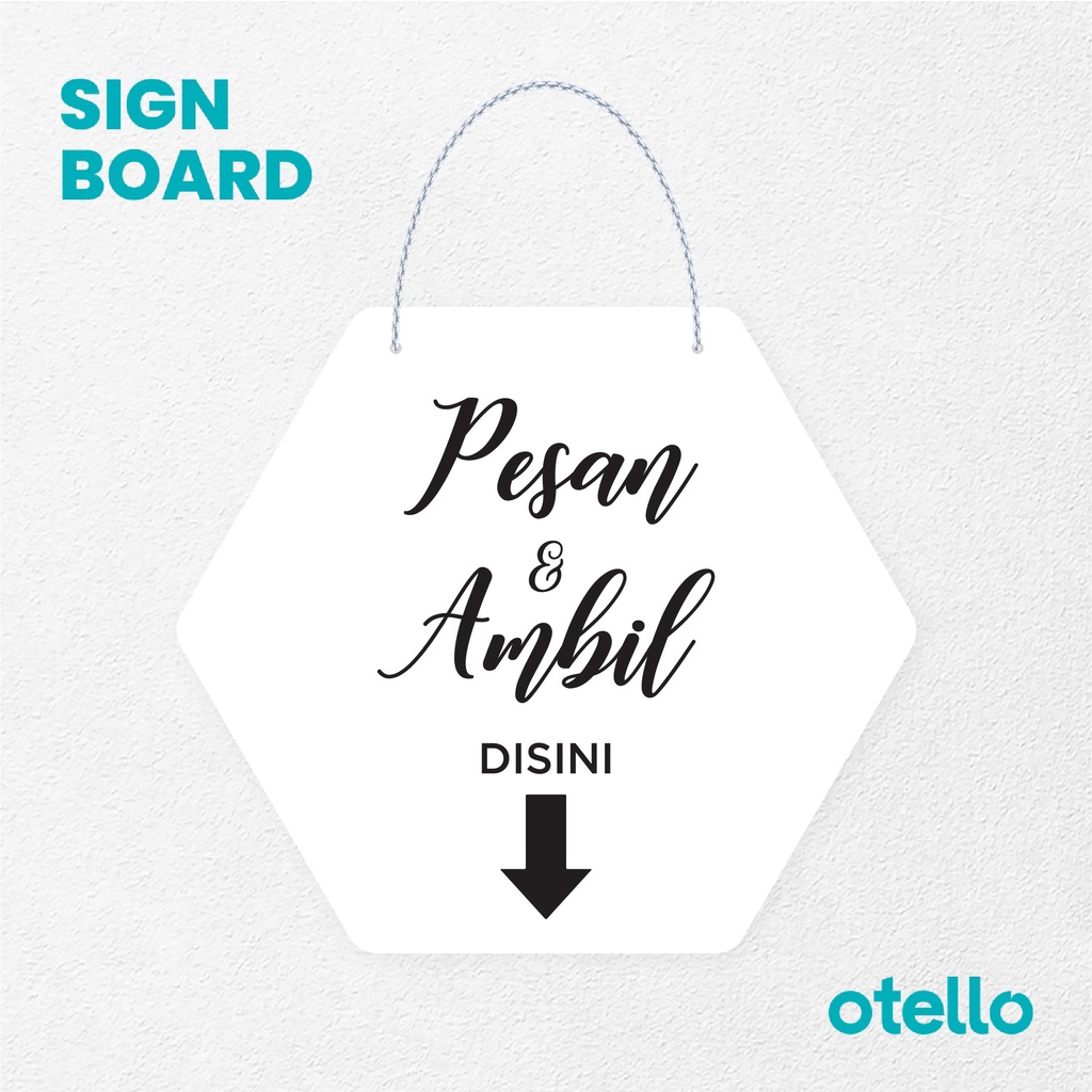 Otello Signage Pesan &amp; Ambil Disini Signage Board Acrylic Papan Gantung Akrilik Rantai Petunjuk Toko Modern Minimalist Kafe Restoran Kantor Gedung Cafe