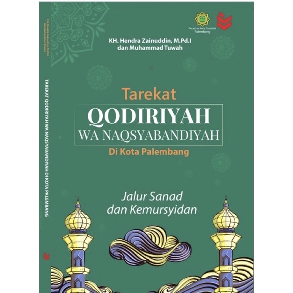 Tarekat Qodiriyah wa naqsyabandiyah