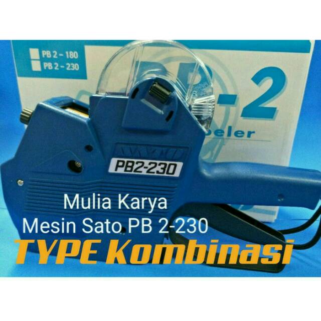 

Mesin label Sato PB2 230 Type KOMBINASI