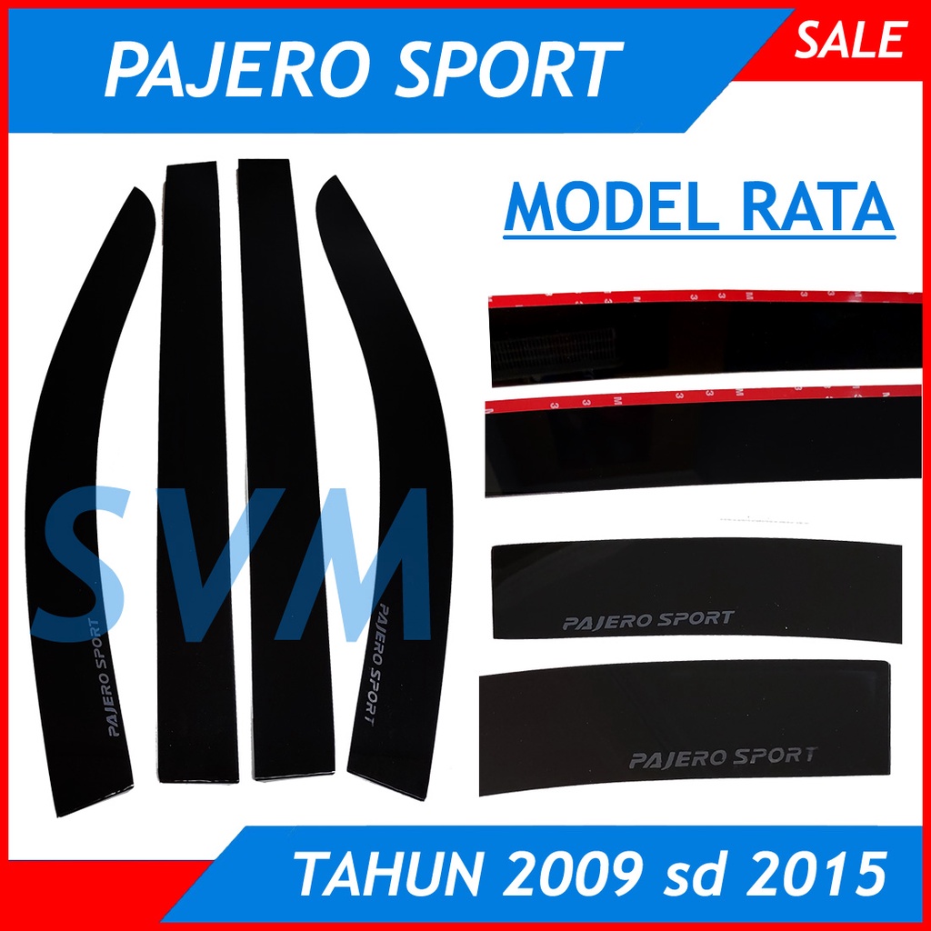 Talang Air Slim Mitsubishi Pajero Sport Model Rata Flat Bahan Akrilik 1 set 4 Pintu di lengkapi Pere