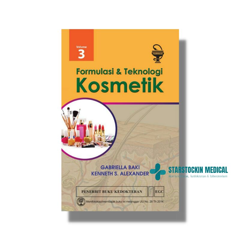 Buku Formulasi dan Teknologi Kosmetik Volume 3 - EGC