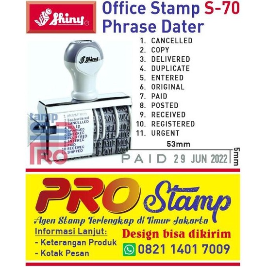 

Stempel Tanggal S-70 / Office Stamp Phrase Dater