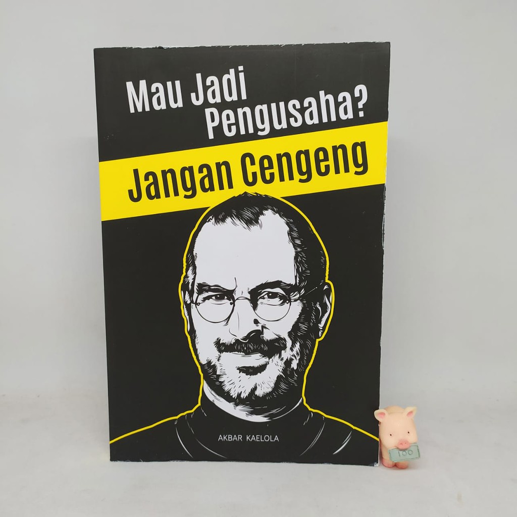 Mau Jadi Pengusaha? Jangan Cengeng - Akbar Kaelola