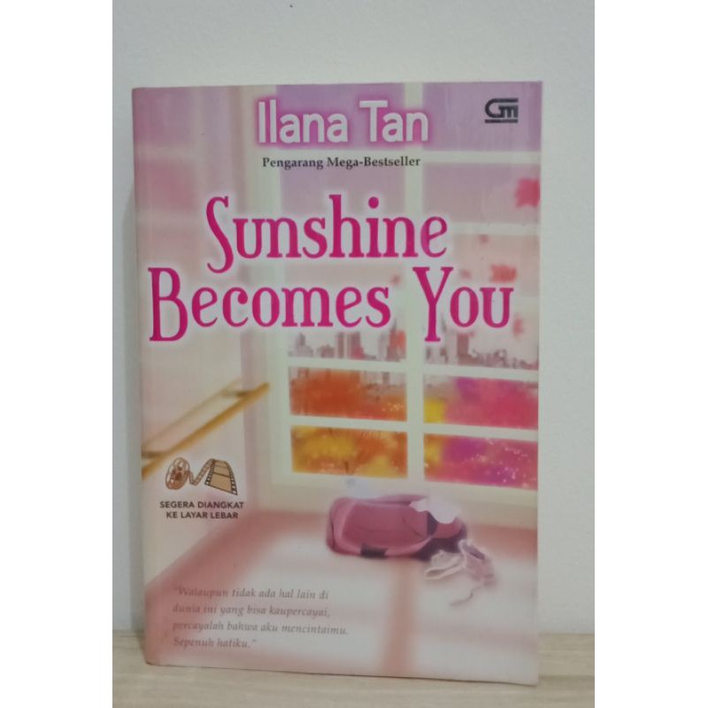 Sunshine Become You (Ilana Tan) PRELOVED