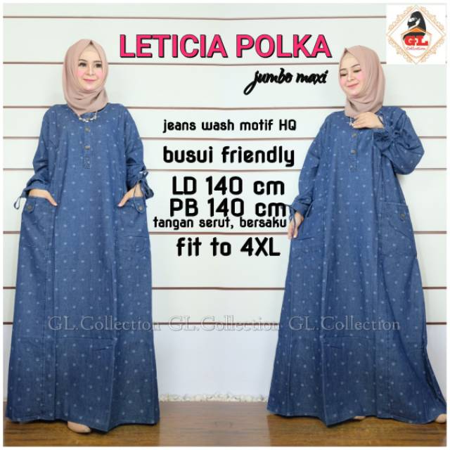 Leticia polka/jumbo maxy/jeans wash motif HQ/Busui friendly/LD140 pj140/tangan serut/fit to 4XL