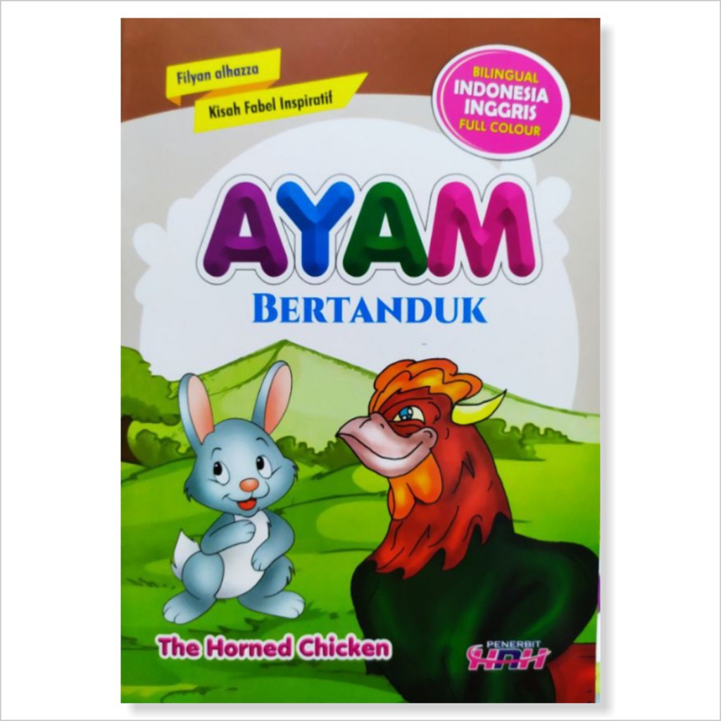 BUKU CERITA ANAK BERGAMBAR FABEL INSPIRATIF BILINGUAL FUL COLOR