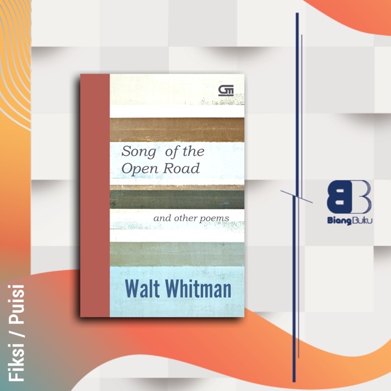 Buku Song Of The Open Road And Other Poems WALT WHITMAN Ori Gramedia