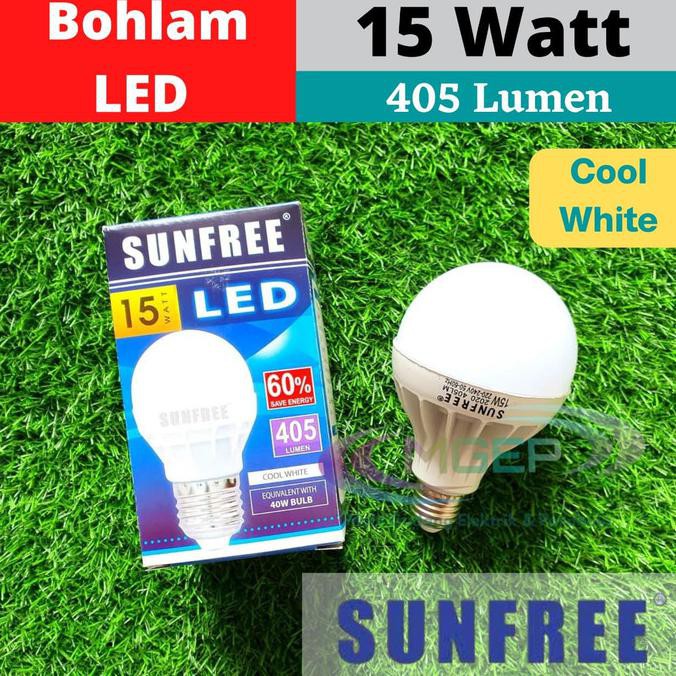 SUNFREE LAMPU LED BULB 15 WATT PUTIH BOHLAM LED SUPER