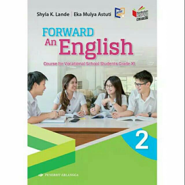 Forward An English Kelas XI-11 SMK/MAK K13 Penggarang Shyla k.Lande