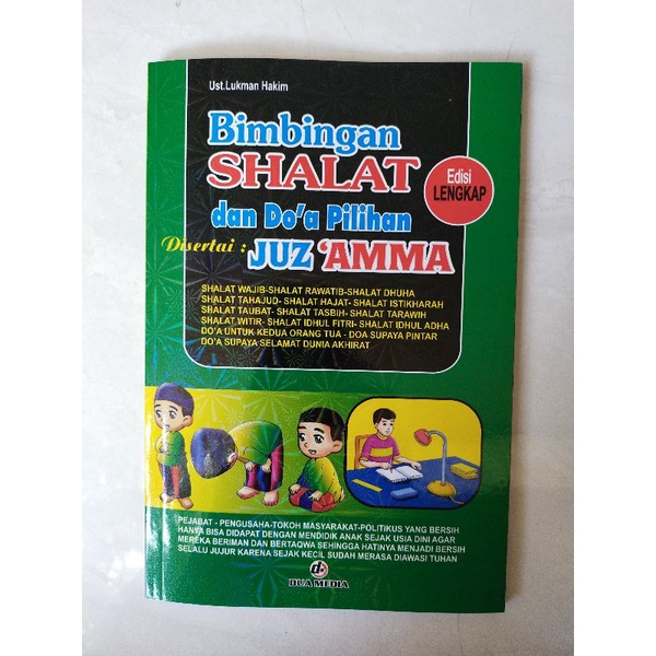Bimbingan shalat dan doa pilihan disertai juz'amma