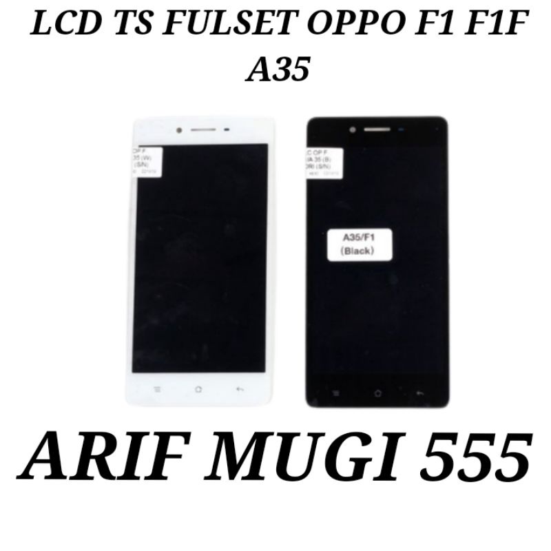 LCD+ TOUCHSCREEN FULLSET OPPO F1F A35 F1 ORIGINAL