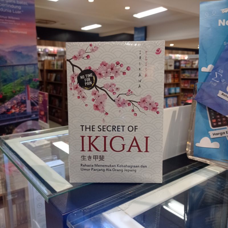 Buku The Secret Of Ikigai - Irukawa Elisa Original Gramedia