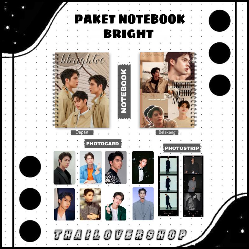 

PAKET NOTEBOOK BRIGHT VACHIRAWIT RAIKANTOPENI THAI ACTOR GMM BOY GMMTV