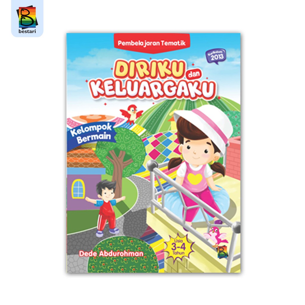 Buku Aktivitas Anak PAUD/TK - Seri Pembelajaran Tematik Kelompok Bermain