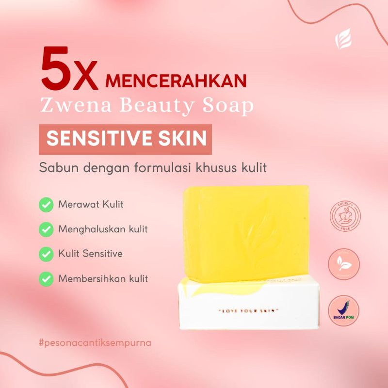 ZWENA BEAUTY SOAP SENSITIVE SKIN. UNTUK KULIT SENSITIVE & KUSAM