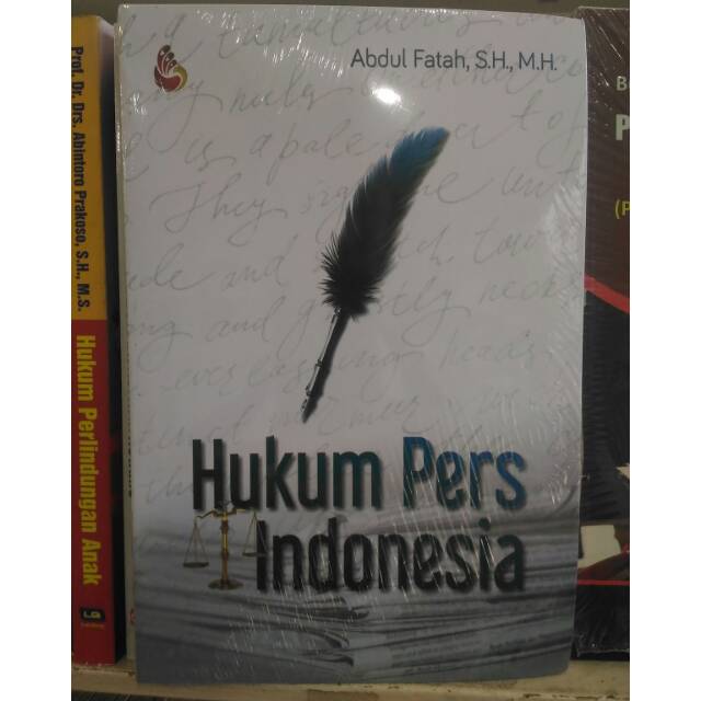 Hukum Pers Indonesia - Abdul Fatah
