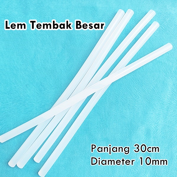 Lem Bakar Tembak Besar Isi Lem Refill Glue Stick 10MM 30CM Refill Glue Gun Glue Stick - Lem Bakar Besar