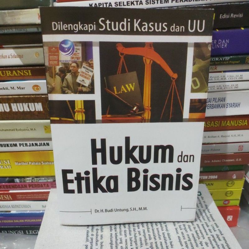 

Hukum dan etika bisnis by H budi untung