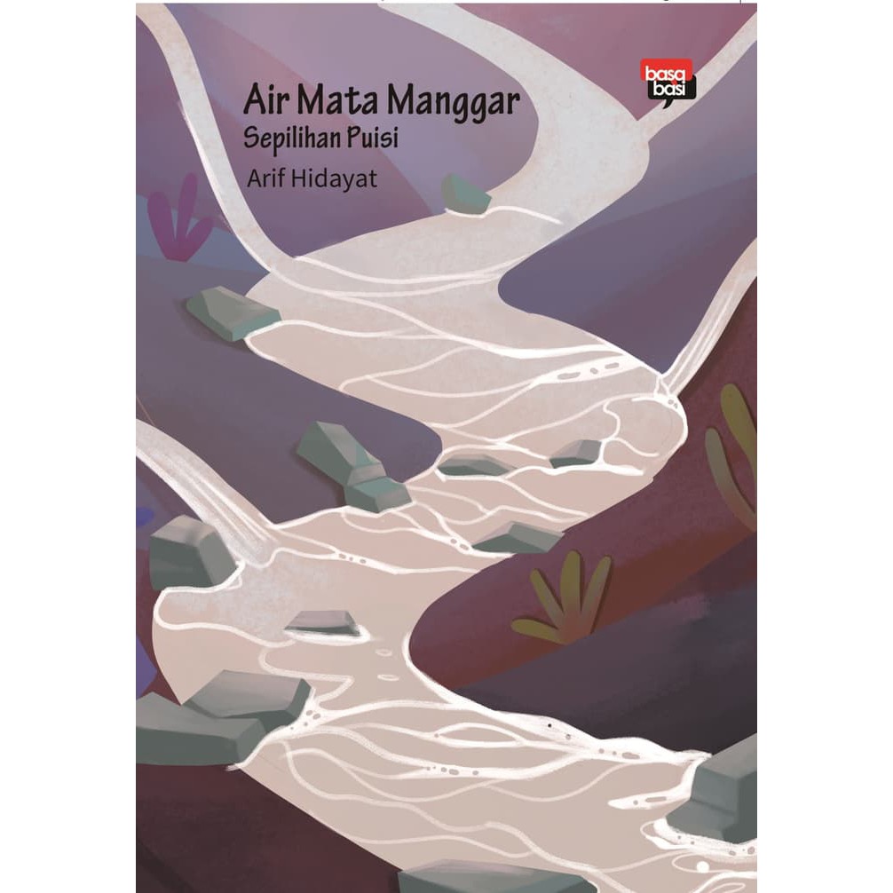 Air Mata Manggar by. Arif Hidayat