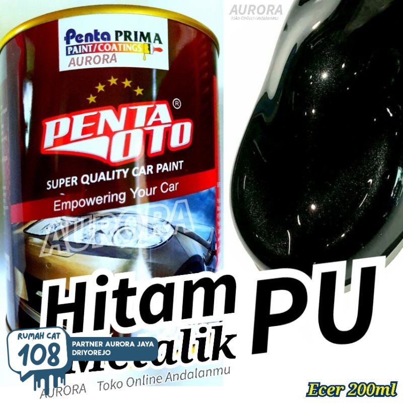 

Cat Penta Oto Black Metallic PU 200ml Ecer Hitam Metalik / kualitas premium super gloss duco duko diko sepeda motor mobil