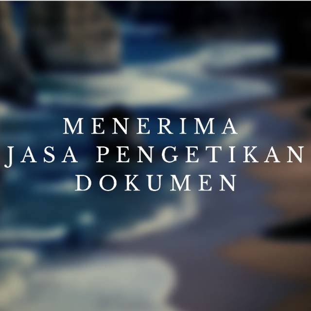 

Jasa Pengetikan Dokumen