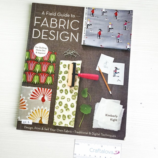 A Field Guide to Fabric Design