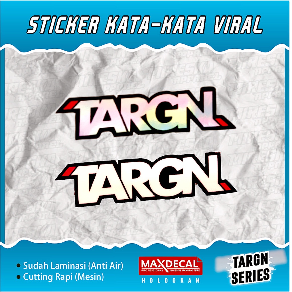 TERLARIS STICKER TARGN VIRAL | STIKER HELM MOTOR CUTTING VIRAL HOLOGRAM | KATA-KATA | STICKER RACING