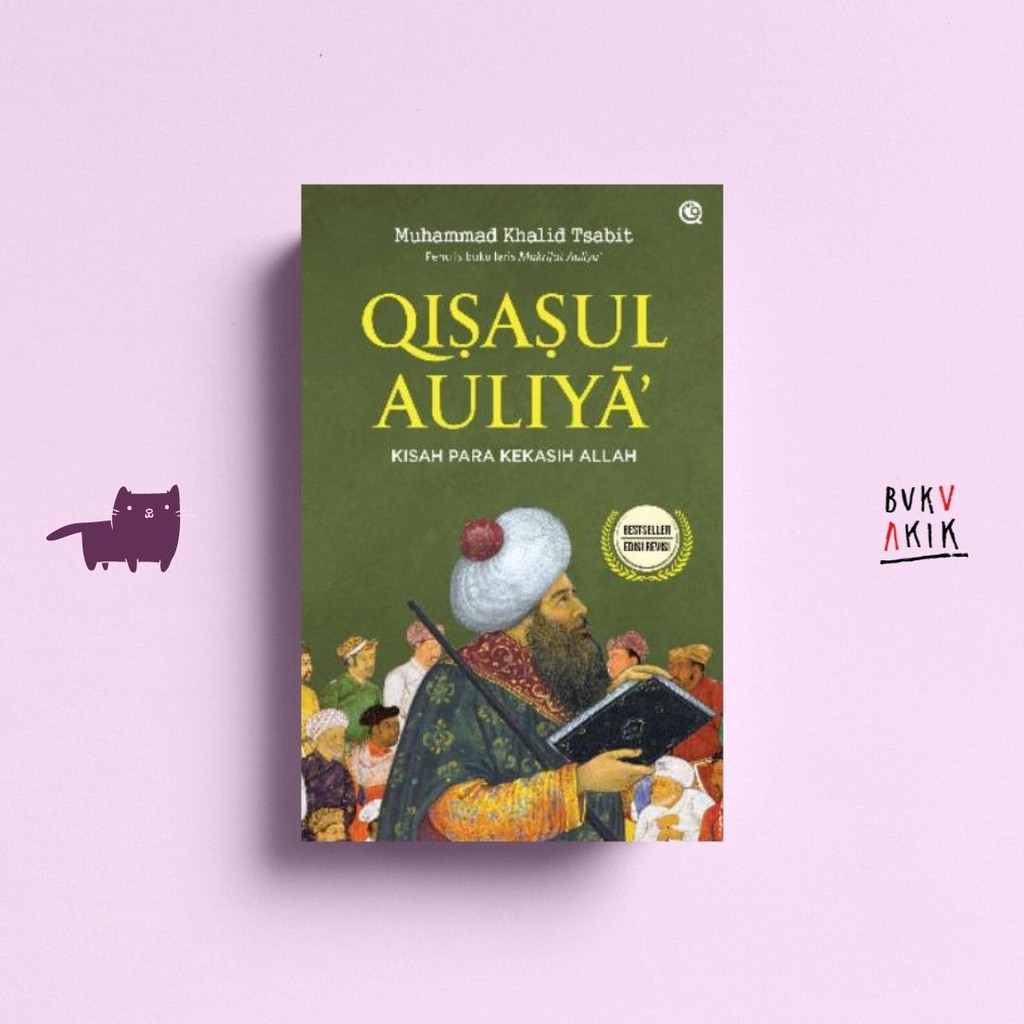 QISASUL AULIYA - Muhammad Khalid Tsabit