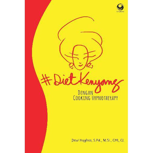 #Diet Kenyang Dengan Cooking Hypnotherapy - Dewi Hughes - Buku Diet