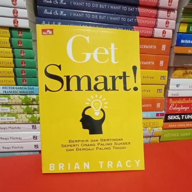 

GET SMART - BRIAN TRACY - Best Seller