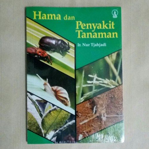 Buku Hama dan Penyakit Tanaman - Nur Tjahjadi