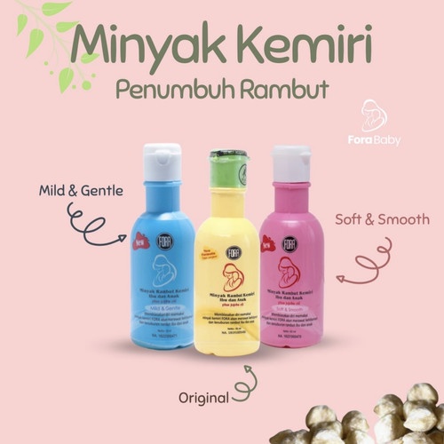 FORA Minyak Kemiri Penyubur Rambut / Vitamin Penumbuh Rambut Bayi