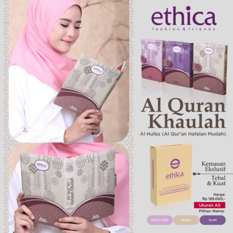 AL QUR'AN ETHICA KHAULAH ll AL QUR'AN JAKET TEBAL ll MOTIF KEKINIAN ll ORI ETHICA