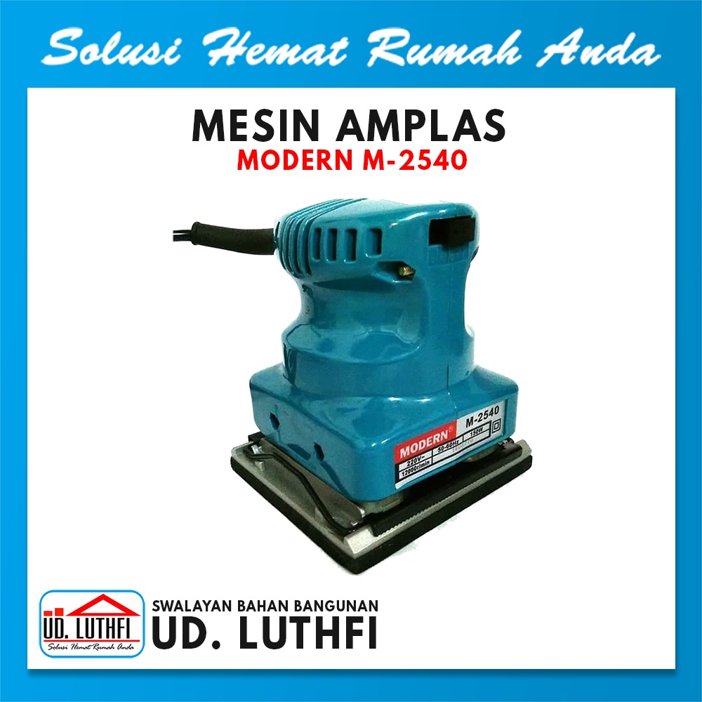 Mesin Amplas Modern 2540