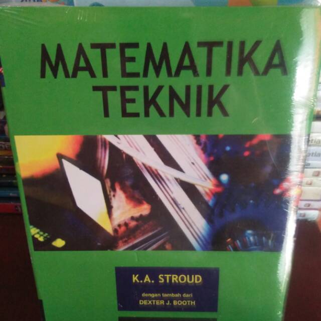 Buku Matematika MATEMATIKA TEKNIK jilid 2 K.A STROUD